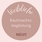 Rauhnachtsbegleitung